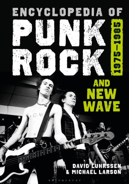 Book cover of: Encyclopedia of Punk Rock and New Wave. By: David Luhrssen