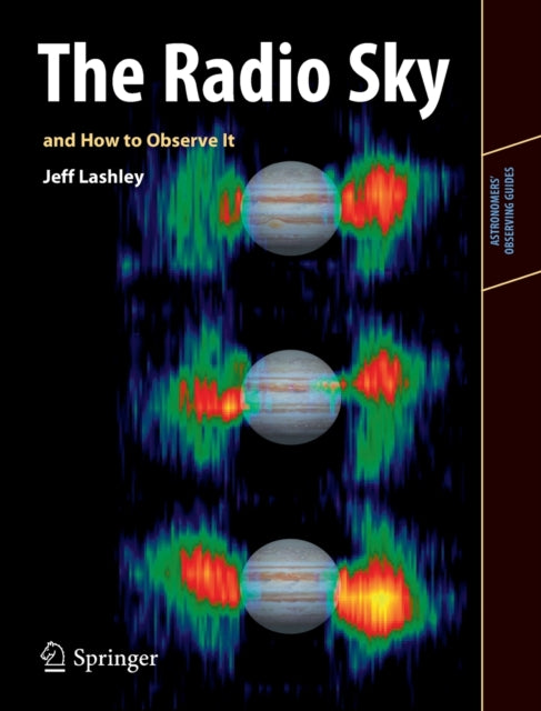Book cover of: Radio Sky and How to Observe It. By: Jeff Lashley