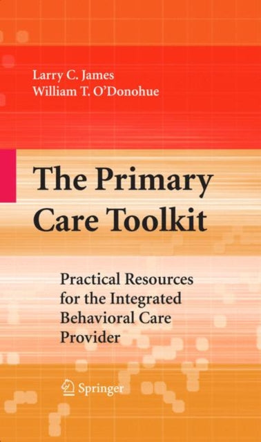 Book cover of: Primary Care Toolkit. By: Larry James