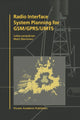 Book cover of: Radio Interface System Planning for GSM/GPRS/UMTS