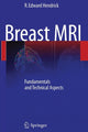 Book cover of: Breast MRI. By: R. Edward Hendrick