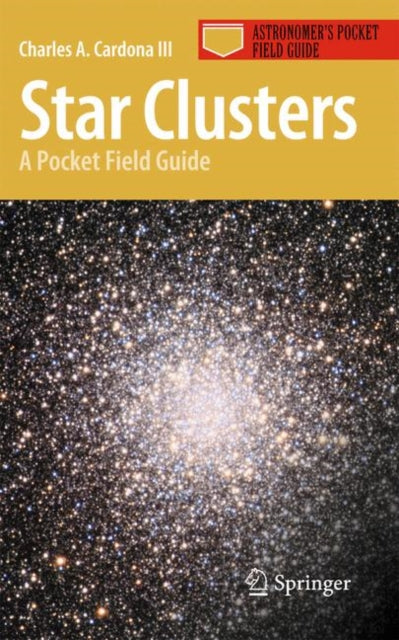 Book cover of: Star Clusters. By: Charles A. Cardona