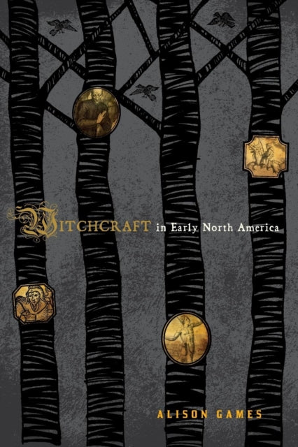 Book cover of: Witchcraft in Early North America