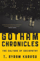 Book cover of: Gotham Chronicles. By: Toksoz B. Karasu