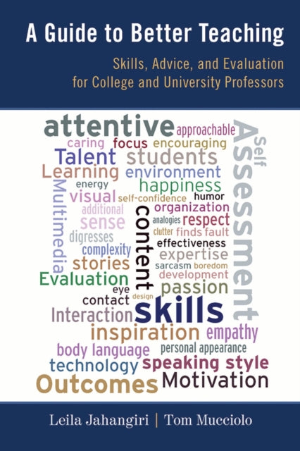Book cover of: Guide to Better Teaching. By: Leila Jahangiri