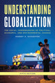 Book cover of: Understanding Globalization. By: Robert K. Schaeffer