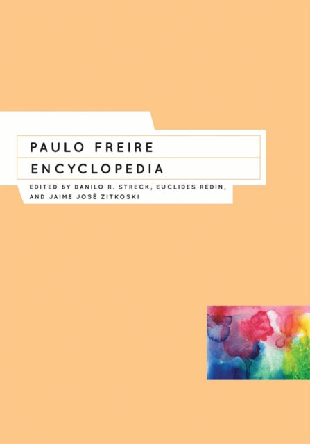 Book cover of: Paulo Freire Encyclopedia