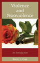 Book cover of: Violence and Nonviolence. By: Barry L. Gan