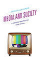 Book cover of: Media and Society. By: Arthur Asa Berger