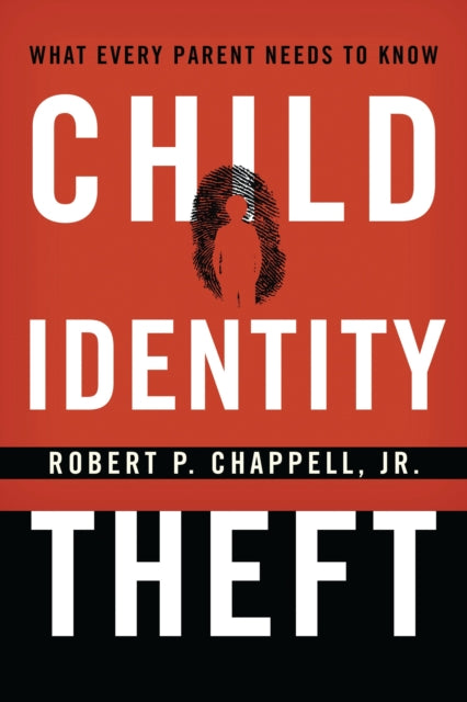 Book cover of: Child Identity Theft