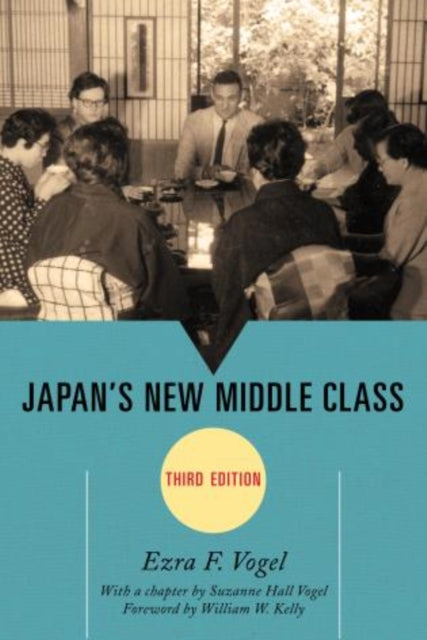 Book cover of: Japan's New Middle Class. By: Ezra F. Vogel