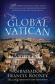 Book cover of: Global Vatican. By: Francis Rooney