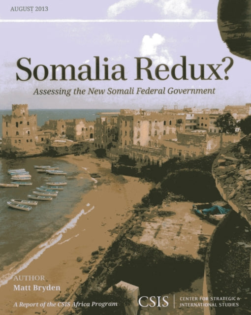 Book cover of: Somalia Redux?. By: Matt Bryden