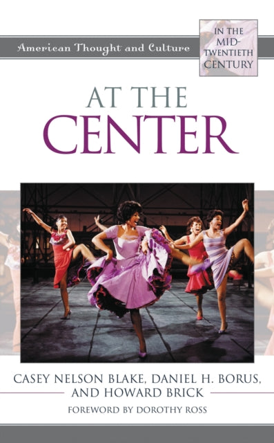 Book cover of: At the Center. By: Howard Brick