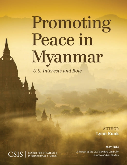 Book cover of: Promoting Peace in Myanmar. By: Lynn Kuok