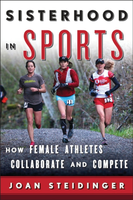 Book cover of: Sisterhood in Sports. By: Joan Steidinger