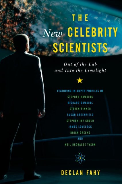 Book cover of: New Celebrity Scientists. By: Declan Fahy