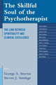 Book cover of: Skillful Soul of the Psychotherapist. By: George Stavros