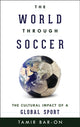 Book cover of: World through Soccer