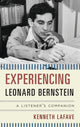 Book cover of: Experiencing Leonard Bernstein