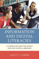 Book cover of: Information and Digital Literacies. By: Lesley S. J. Farmer