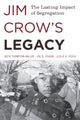 Book cover of: Jim Crow's Legacy. By: Ruth Thompson-Miller