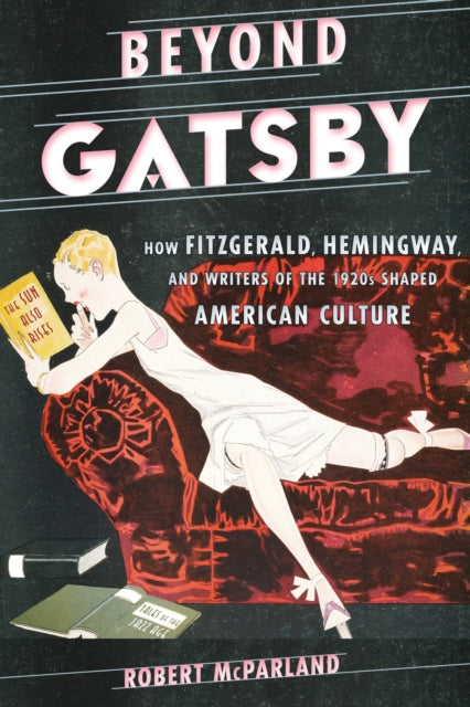 Book cover of: Beyond Gatsby. By: Robert McParland