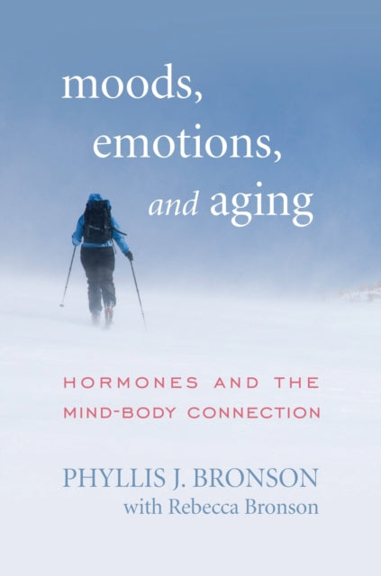 Book cover of: Moods, Emotions, and Aging. By: Phyllis J. Bronson