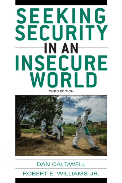 Book cover of: Seeking Security in an Insecure World. By: Dan Caldwell