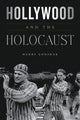 Book cover of: Hollywood and the Holocaust