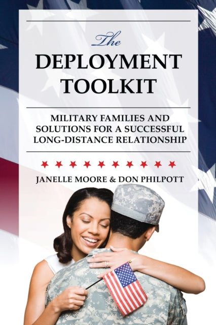 Book cover of: Deployment Toolkit. By: Janelle B. Moore