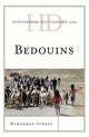 Book cover of: Historical Dictionary of the Bedouins. By: Muhammad Suwaed