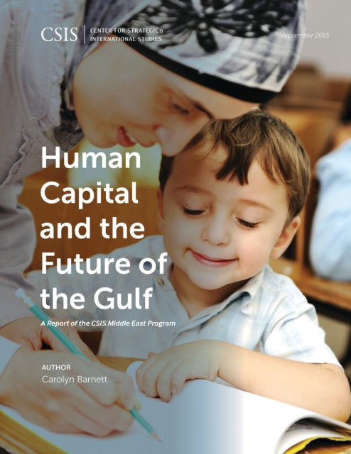 Book cover of: Human Capital and the Future of the Gulf. By: Carolyn Barnett