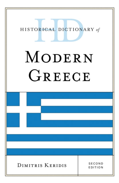 Book cover of: Historical Dictionary of Modern Greece. By: Dimitris Keridis