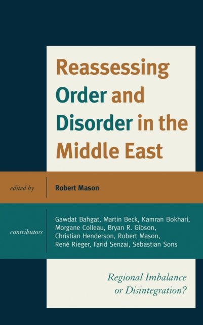 Book cover of: Reassessing Order and Disorder in the Middle East