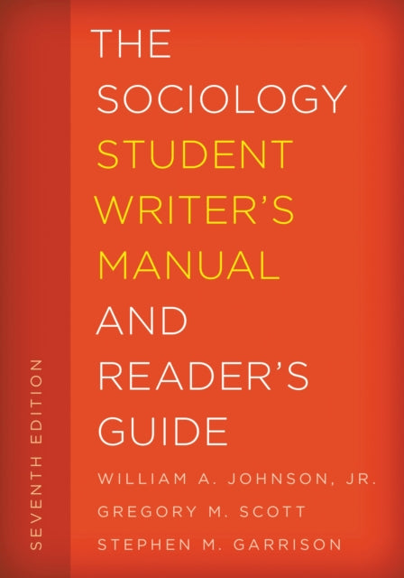 Book cover of: Sociology Student Writer's Manual and Reader's Guide. By: Garrison Johns SCOTT