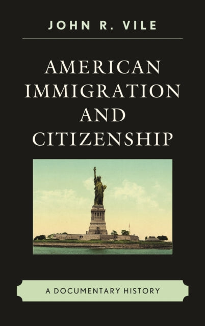 Book cover of: American Immigration and Citizenship