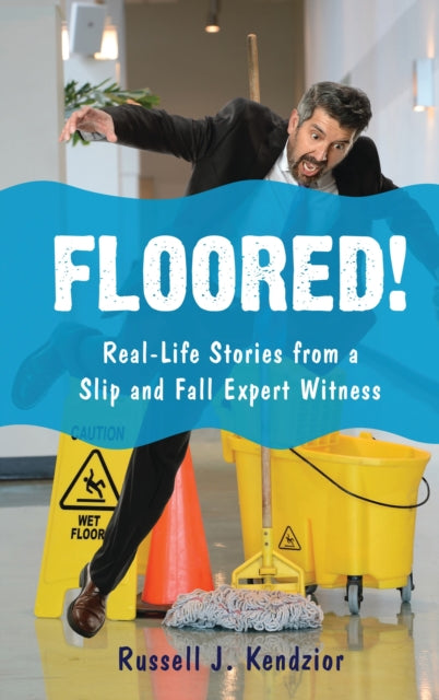 Book cover of: Floored!. By: Russell J. Kendzior
