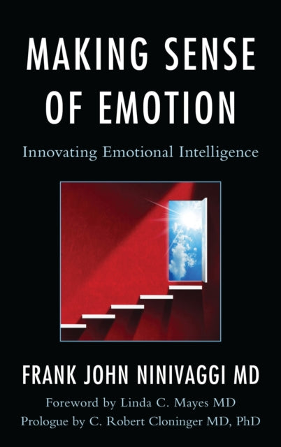 Book cover of: Making Sense of Emotion. By: Frank John Ninivaggi