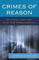Book cover of: Crimes of Reason. By: Stephen E. Braude