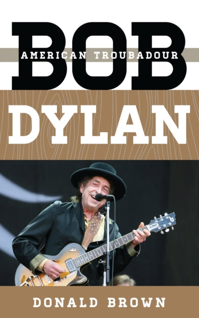 Book cover of: Bob Dylan. By: Donald Brown