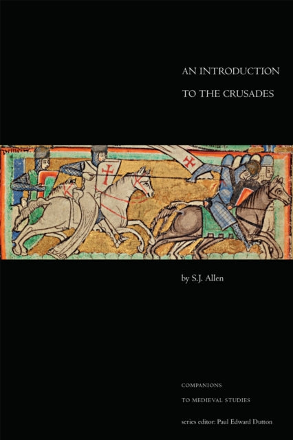 Book cover of: Introduction to the Crusades. By: S. J. Allen