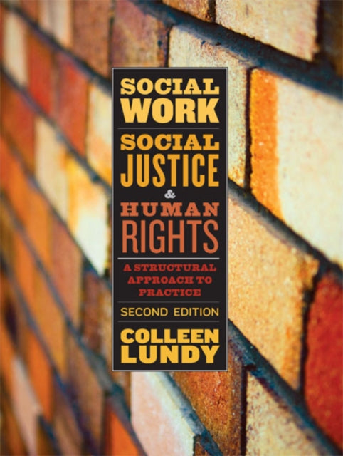 Book cover of: Social Work, Social Justice, and Human Rights. By: Colleen Lundy