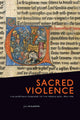 Book cover of: Sacred Violence. By: Jill N. Claster