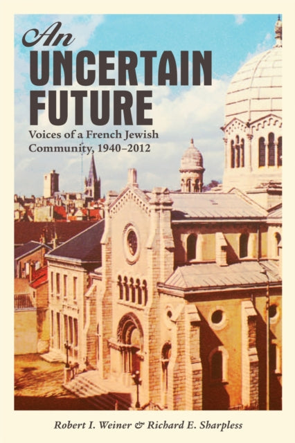 Book cover of: Uncertain Future. By: Robert I. Weiner