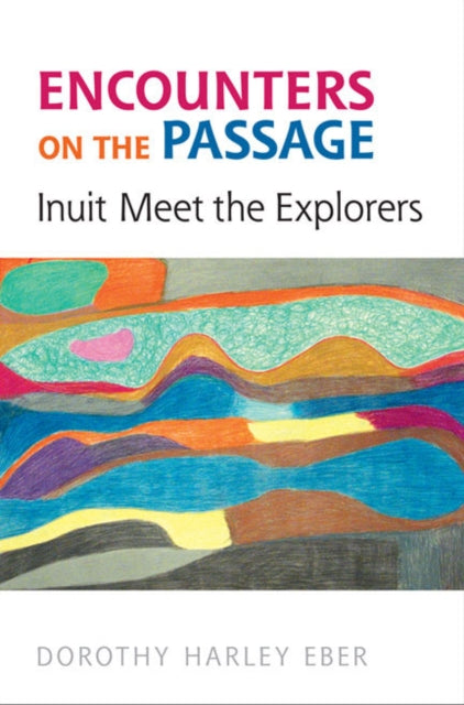 Book cover of: Encounters on the Passage. By: Dorothy Harley Eber