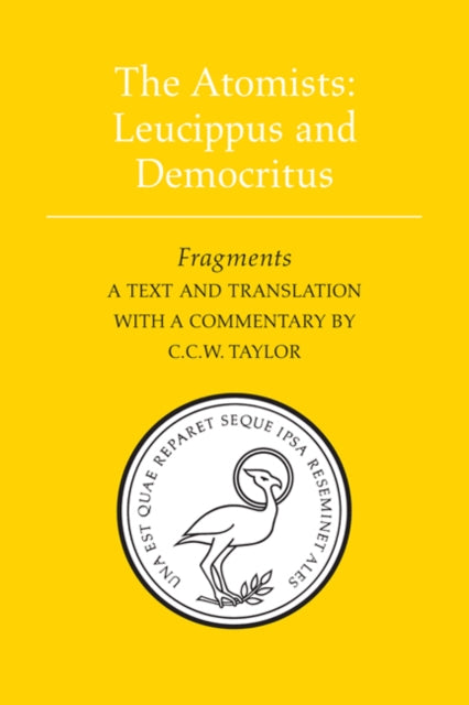 Book cover of: Atomists: Leucippus and Democritus. By: Leucippus
