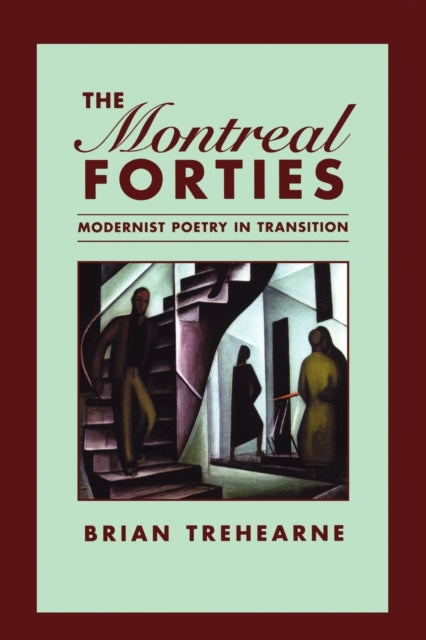 Book cover of: Montreal Forties. By: Brian Trehearne