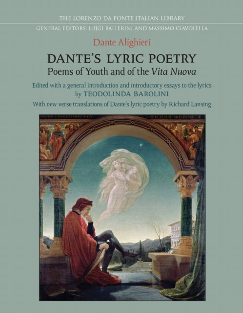 Book cover of: Dante's Lyric Poetry. By: Teodolinda Barolini