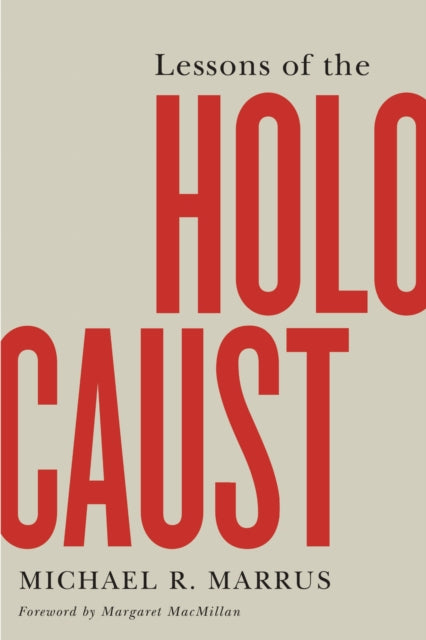 Book cover of: Lessons of the Holocaust. By: Michael R. Marrus